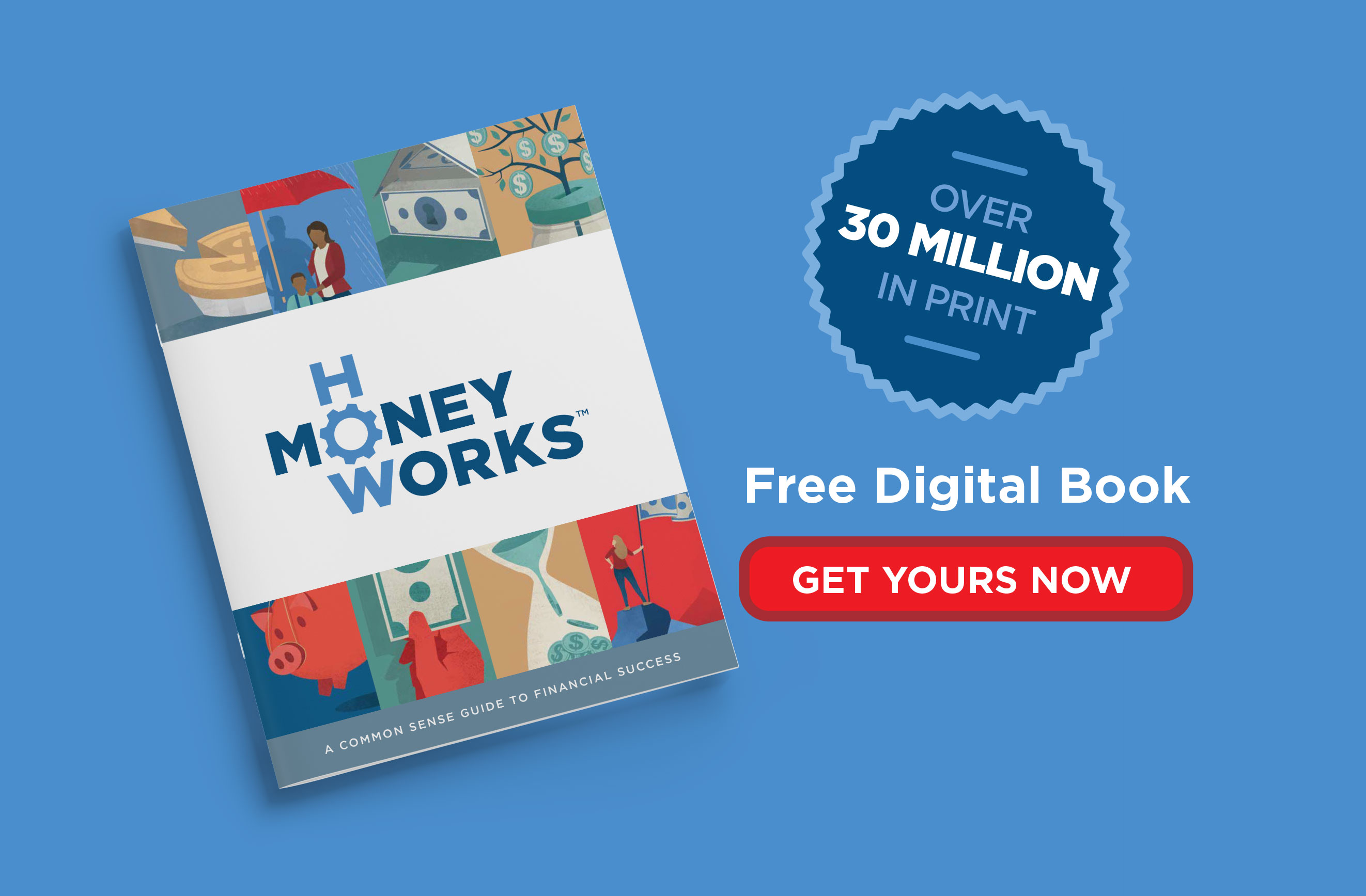 How Money Works™ - Over 30 million in print. Free digital book. Get yours now.